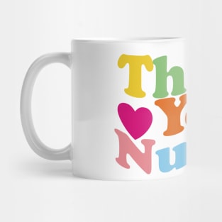 Thank You Nurses Mug